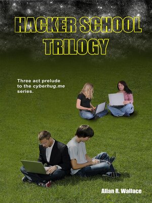cover image of Hacker School Trilogy